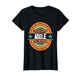 Meilleure Adèle Du Monde - Nom drôle de Adèle T-Shirt