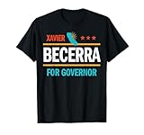 Xavier Becerra for Governor 2026 T-Shirt