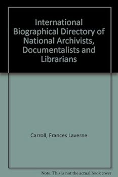 Paperback International biographical directory of national archivists, documentalists, and librarians Book