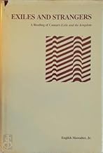 Exiles and Strangers: A Reading in Camus’ Exile and the Kingdom