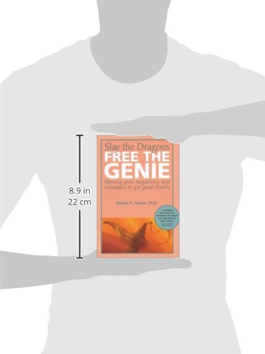 Mata os Dragões, Liberta o Gênio: Movendo além da negatividade e resistência para obter ótimos resul