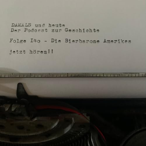 Folge 140 - Die Bierbarone Amerikas