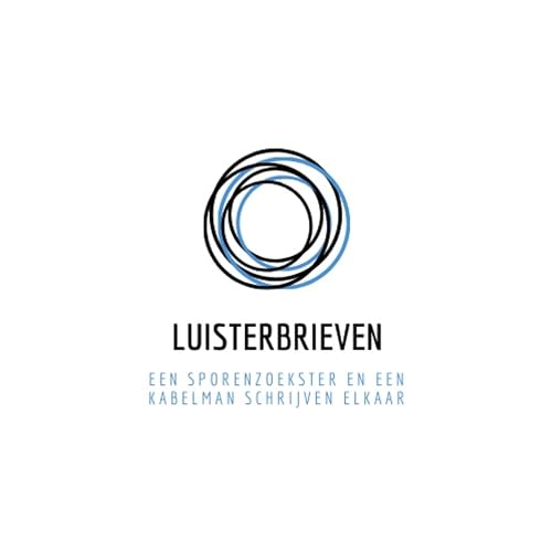 Luisterbrieven * een historica en een kabelman schrijven elkaar