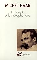 Nietzsche et la métaphysique 2070728382 Book Cover