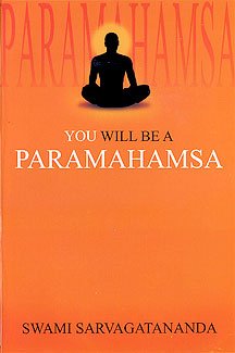 Paperback You Will be a Paramahamsa Book