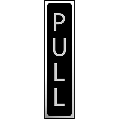 Metal Self Adhesive Sign - Pull - Black with Silver Text - 200mm x 50mm