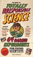 Book of Totally Irresponsible Science (08) by C... B008AU81TO Book Cover