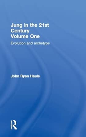 Jung in the 21st Century Volume One: Evolution and Archetype book cover