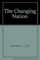 The Changing Nation B002G03XTW Book Cover