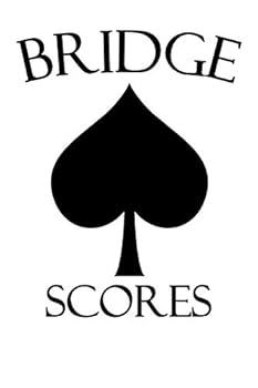 Paperback Bridge Scores: 6x9 Notebook with 100 Bridge Score Sheets Book