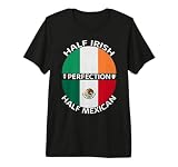 Half Irish Half Mexican Ireland Mexico Flag Roots Men Women Premium T-Shirt