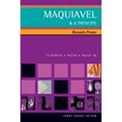 Maquiavel & O Príncipe: