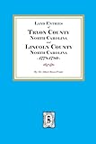 Tryon and Lincoln Counties, North Carolina Land Entries, 1778-1780