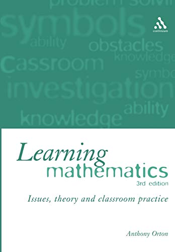 Learning Mathematics: Issues, Theory, and Classroom Practice view 2