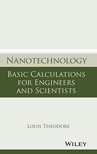 Nanotechnology: Basic Calculations for Engineers and Scientists view 2
