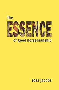 Paperback The Essence of Good Horsemanship Book