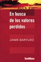 En Busca de Los Valores Perdidos 9504603998 Book Cover