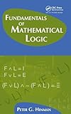 Fundamentals of Mathematical Logic