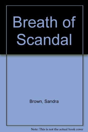 Breath of Scandal 0749313129 Book Cover