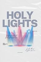 Holy Lights: A Beginner’s Guide to DMX Lighting for Churches B0F5R5C43V Book Cover