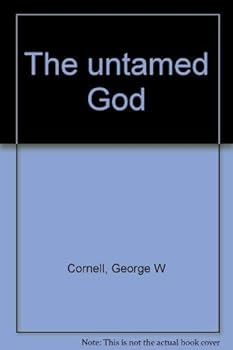 Hardcover The untamed God Book