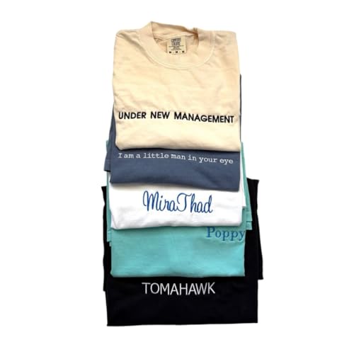 Custom Embroidered T-Shirt | Personalized Tee | Choose Phrase, Font and Embroidery Color for Any Occasion Multi2