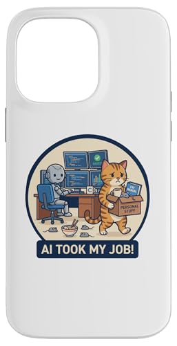AI Took My Job Cat �ʔ��� �I�t�B�X ���[���A ���{�b�g �e�b�N �X�}�z�P�[�X iPhone 14 Pro Max �p