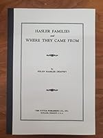 Hasler Families and Where They Came From. 0832890340 Book Cover