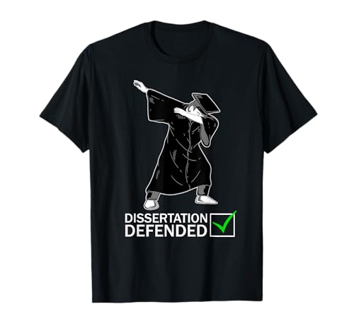 Dissertation Defense Dabbing Doctorate Funny Ph.D. Gift T-Shirt