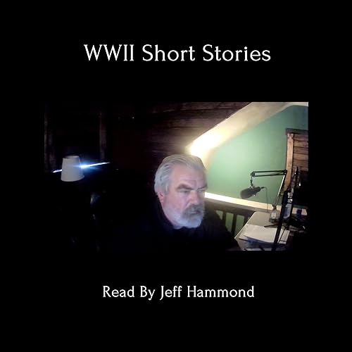 WWII Short Stories Podcast Por Jeff arte de portada