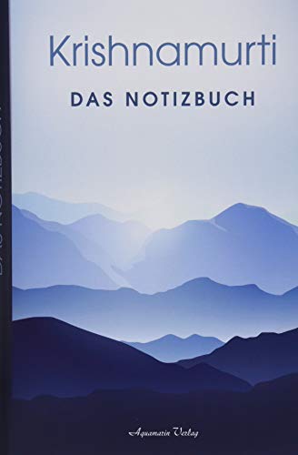 Krishnamurti: Das Notizbuch