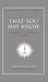 That You May Know (New American Commentary Studies in Bible and Theology)