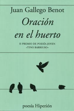 Oración en el huerto: 766 (poesía Hiperión)
