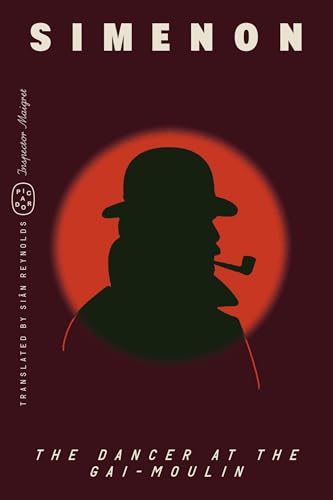 The Dancer at the Gai-Moulin (Inspector Maigret)