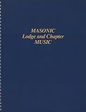 Masonic Lodge and Chapter Music