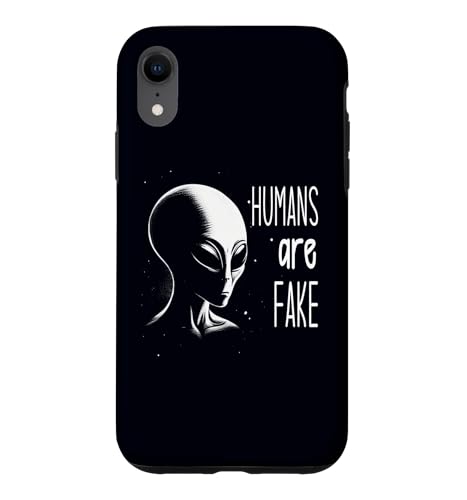 Humans Are Fake Funny SCI-FI �G�C���A�� ���[���A �n���E�B���R�X�`���[�� �X�}�z�P�[�X iPhone XR �p