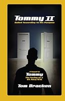Tommy II: Called According to His Purpose 1965146775 Book Cover