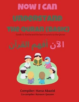 Paperback Now I Can Understand the Quran (Basic) Book