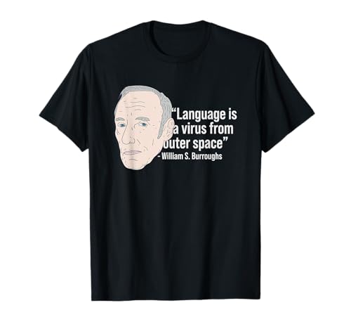 William Burroughs – Citation Beat Poet – Beat Generation T-Shirt