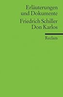 Friedrich Schiller: 'Don Carlos'. Erläuterungen und Dokumente. 3150081203 Book Cover