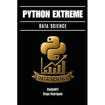 Capa do livro PYTHON EXTREME DATA SCIENCE: Do Essencial à Engenharia Analítica Avançada (mastertech) (Portuguese Edition)