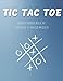 TIC TAC TOE: Dein Spielbuch gegen Langeweile