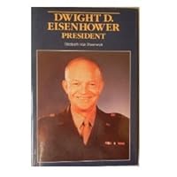 Dwight David Eisenhower, President 0802766706 Book Cover