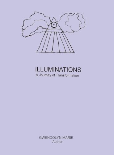 Illuminations: A Journey of Transformation