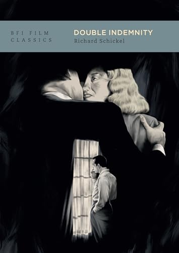 Double Indemnity (BFI Film Classics)