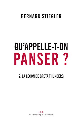 Télécharger Qu'appelle-t-on Panser ? T2: La leçon de Greta Thunberg livre En ligne