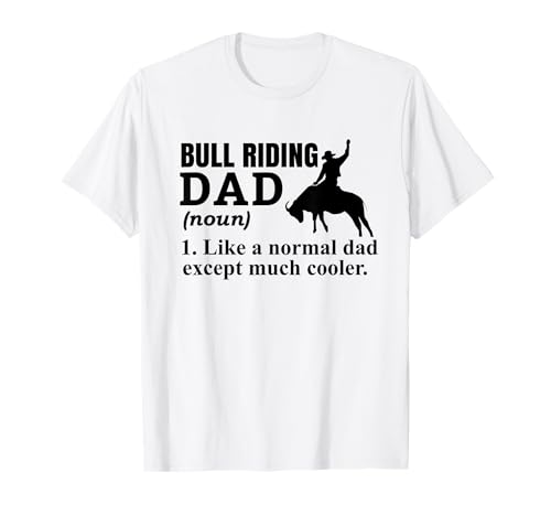 Bull Riding Dad Rodeo Bull Rider Camiseta