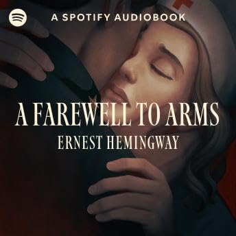 Farewell to Arms - Ernest Hemingway