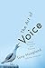 The Art of Voice: Poetic Principles and Practice