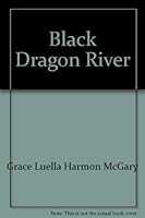 Black Dragon River 0533058627 Book Cover
